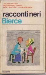 Racconti neri - Bierce Ambrose