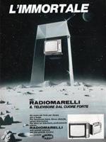 L' immortale Radiomarelli. Advertising 1970