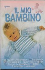 Il mio bambino - Edigamma