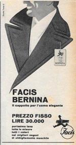 Facis Bernina il cappotto per l'uomo elegante. Advertising 1956