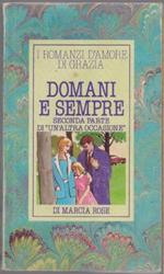 Domani e per sempre - Rose Di Marcia