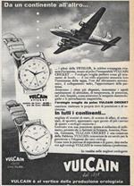 Vulcain. Da un continente all'altro... Advertising 1956