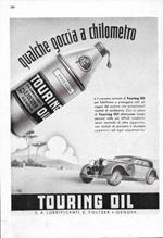 Touring Oil. Qualche goccia a chilometro. Advertising 1937
