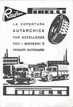 Pirelli Raiflex. La copertura autarchica. Advertising 1941