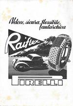 Pirelli Raiflex. Veloce, sicura, flessibile, autarchica. Advertising 1941