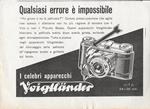 I celebri apparecchi Voigtlander. Qualsiasi errore è impossibile. Advertising 1942