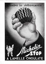 Contro lo slittamento Michelin Stop a lamelle andulate. Advertising 1942
