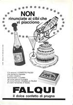Non rinunciate ai cibi che vi piacciono. Confetto Falqui. Advertising 1963
