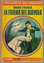 La farina del diavolo - Bruno Fisher