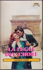 La legge del cuore - Lindasy Chase