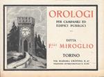 F.lli Miroglio. Orologi per Campanili ed Edifici Pubblici. Advertising 1928
