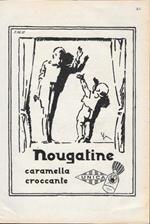 Nougatine Caramella Croccante. Unica. Advertising 1928