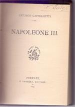 Napoleone III - Licurgo Cappelletti