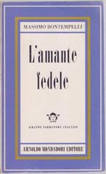 L' amante fedele - Massimo Bontempelli