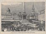 Disordini di Londra. Trafalgar Square durante il comizio dell'8 febbraio. Stampa 1886