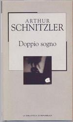 Doppio sogno - Arthur Schnitzler