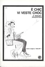 Nailon Rhodiatoce. È chic vi veste choc. Advertising 1964