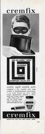 Cremafix. Capelli composti, puliti vivi. Advertising 1963