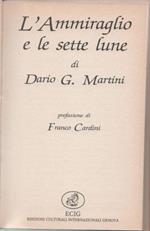 L' ammiraglio e le sette lune - Dario G. Martini