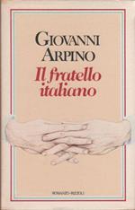 Il fratello italiano - Giovanni Arpino