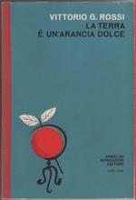 La terra è un'arancia dolce - Vittorio G. Rossi