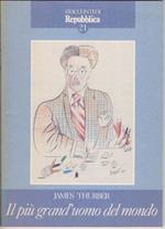 Il più grand'uomo del mondo - James Thurber