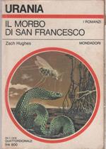 Il morbo di San Francesco. Urania 741 - Zach Hughes