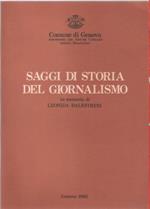 Saggio di storia del giornalismo. In memoria di Leonida Balestreri