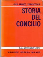 Storia del Concilio - Gian Franco Svidercoschi