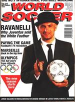 World Soccer. 1996 september. Ravanelli, Marseille, Olympics Atlanta