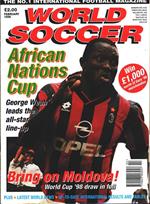 World Soccer. 1996 february. African Nation Cup, Bring on Moldova!