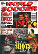 World Soccer. 1994 september. Classic shots fro USA '94