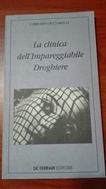 La clinica dell'impareggiabile droghiere