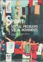 Sport: social problems, social movements