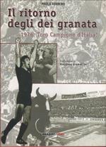 Il ritorno degli dei granata. 1976: Toro campione d'Italia!