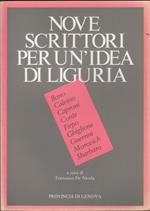 Nove scrittori per un'idea di Liguria