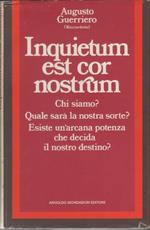 Inquietum est cor nostrum - Augusto Guerriero