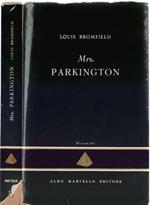 Mrs. Parkington - Louis Bromfield