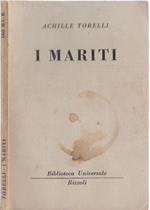 I mariti ( 663 B.U.R) - Achille Torelli