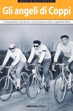 Gli angeli di Coppi - Marco Pastonesi