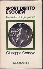 Sport diritto e società - Giuseppe Consolo