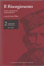 Il  Risorgimento. Vol. 2 - I primi moti rivoluzionari 1815-1830 - a cura di Lucio Villari