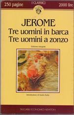 Tre uomini in barca Tre Uomini a zonzo - Jerome