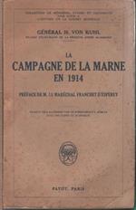 La  Campagne de la Marne En 1914 - gen. H. Von Kuhl