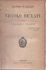 Niccolò De' Lapi ovvero i Palleschi e i Piagnoni - Massimo d'Azeglio