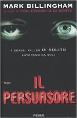 Il  persuasore - Mark Billingham