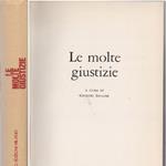 Le molte giustizie - a cura di Giorgio Saviane