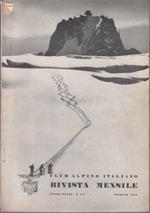 Club Alpino Italiano. Rivista mensile. vol. LXXXI. 1962 n. 1/2