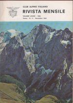 Club Alpino Italiano. Rivista mensile. vol. LXXXIII. 1964 n. 11
