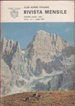 Club Alpino Italiano. Rivista mensile. vol. LXXXIV. 1965 n. 7